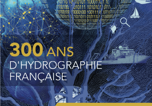 300 ans d’hydrographie française avec le Shom