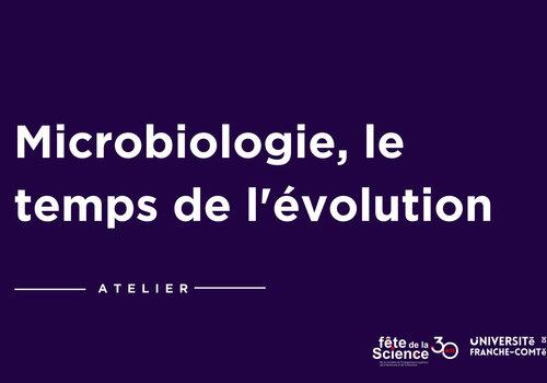 Microbiologie, le temps et l'évolution