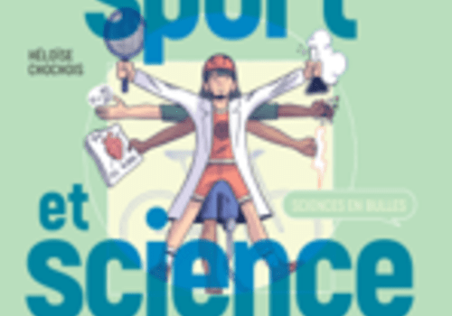 Couverture de la BD "Sciences en Bulles : Sport et Science" offert par le libraire