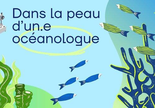 Dans la peau d'un océanologue