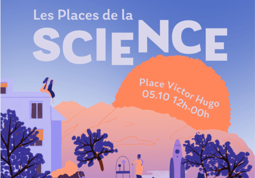 Bannière web de l'événement "Les Places de la Science 2024", conçu à partir d'une portion de l'affiche mentionnant lieu date et heure soit place victor hugo Grenoble, 5 octobre, midi - minuit !