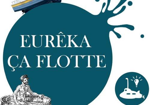 ArboréSciences - Eurêka ça flotte - Archimède