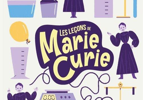 Les Leçons de Marie Curie