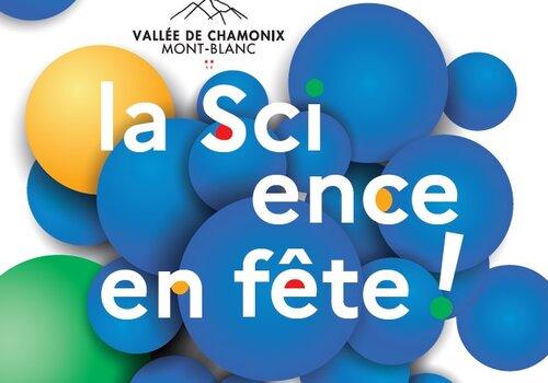 Science en fête Vallée de  Chamonix