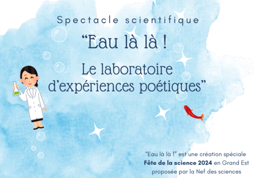 Eau là là ! Spectacle scientifique