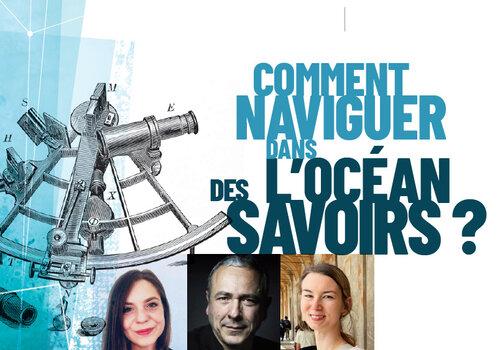 Comment naviguer dans l'océan des savoirs ?