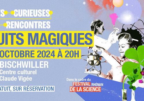 Curieuse Rencontre "Nuits magiques"