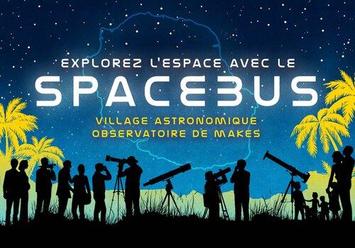 Bannière Spacebus à l’Observatoire des Makes