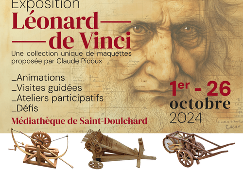 Exposition Léonard de Vinci du 1er au 26 octobre 2024