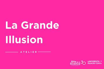 La Grande Illusion