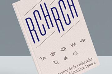 Livret avec le logo RchRch et la phrase le magazine de la recherche de l'Université Lumière Lyon 2