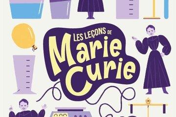 Les Leçons de Marie Curie