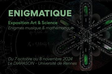 Enigmatique Du 7 oct au 8 nov 2024